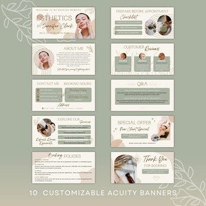 May include: Ten customizable banners for an esthetics business. The banners feature a green background with brown and white accents. The banners include text such as "Welcome to my booking website", "Prepare before appointment", "About me", "Customer reviews", "Contact me", "Booking hours", "Explore our services", "Special offer", "Booking policies", and "Thank you for booking".