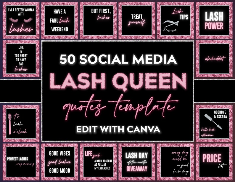 Puede incluir: Una plantilla de dise&ntilde;o gr&aacute;fico rosa y negro con 50 citas de redes sociales para negocios de pesta&ntilde;as. El texto "LASH QUEEN" est&aacute; en letras grandes de color rosa con un fondo brillante. La plantilla est&aacute; dise&ntilde;ada para ser editada con Canva.