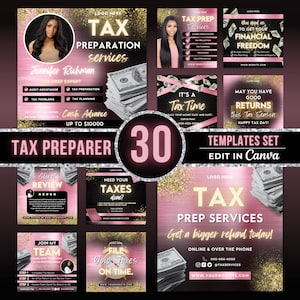 May include: A pink and gold graphic design template set for tax preparation services. The set includes 30 templates that can be edited in Canva. The templates feature images of money, a clock, and a woman. The text on the templates includes "Tax Preparation Services", "Get a bigger refund today!" and "Join My Team".