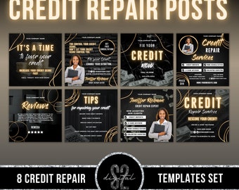 May include: Eight black and gold social media post templates for credit repair services. The templates feature text such as "It's a time to favor your credit", "Fix your credit now", "Credit Repair Services", "Reviews", "Tips for repairing your credit", "Jennifer Richman Credit Repair Expert", and "Credit Repair Services: Rescore your credit!"