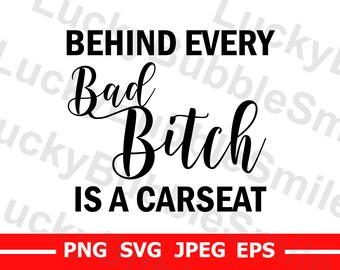 Detrás de cada perra mala hay un asiento de coche svg, png, jpeg, eps Archivos imprimibles para Cricut, camisetas, archivo de corte, estampado de leopardo, descarga digital