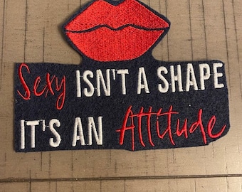 Sexy is an Attitude Patch| Embroidered Patch| Jacket large Patch