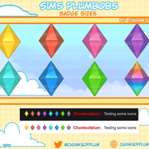 May include: A set of eight different colored Sims Plumbobs, a diamond-shaped icon used in the Sims video game series, in various sizes. The plumbobs are displayed against a blue sky with white clouds. The text "Sims Plumbobs" and "Badge Sizes" is displayed at the top of the image. The text "By Chunksofplum" is displayed at the top right of the image. The text "Chunksofplum: Testing some icons" is displayed twice at the bottom of the image.