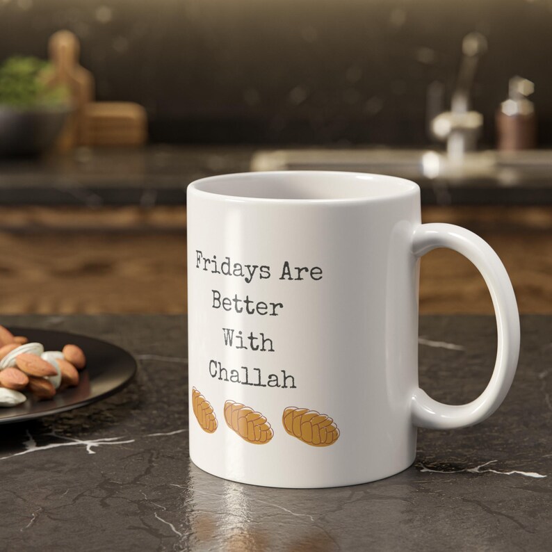 Fridays are Better With Challah White Ceramic Mug, 11oz image 6