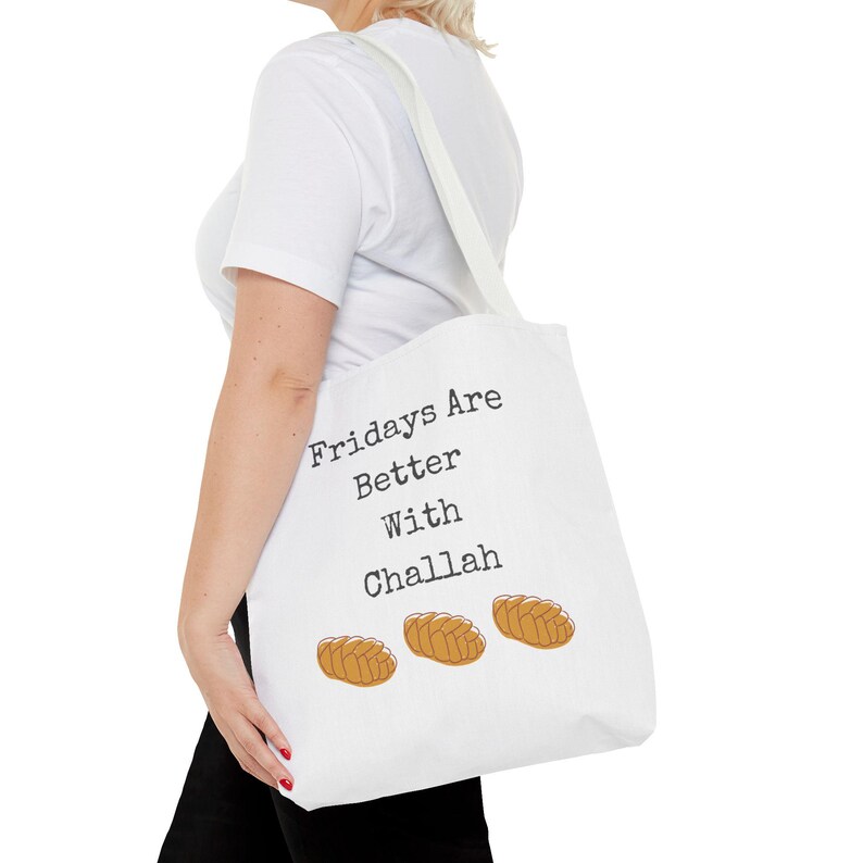 Fridays are Better with Challah Tote Bag image 1
