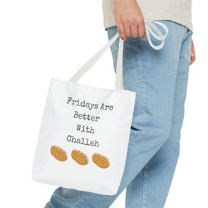 Fridays are Better with Challah Tote Bag image 4