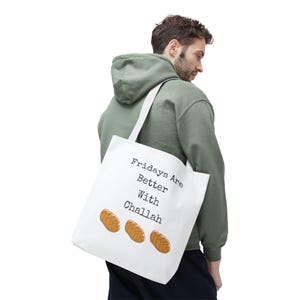 Fridays are Better with Challah Tote Bag image 15