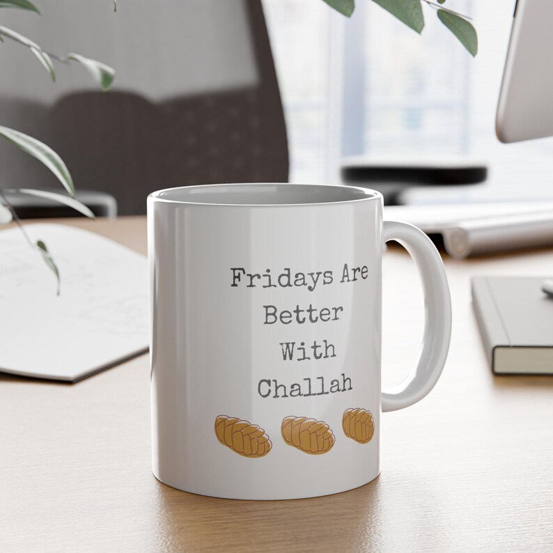 Fridays are Better With Challah White Ceramic Mug, 11oz image 8