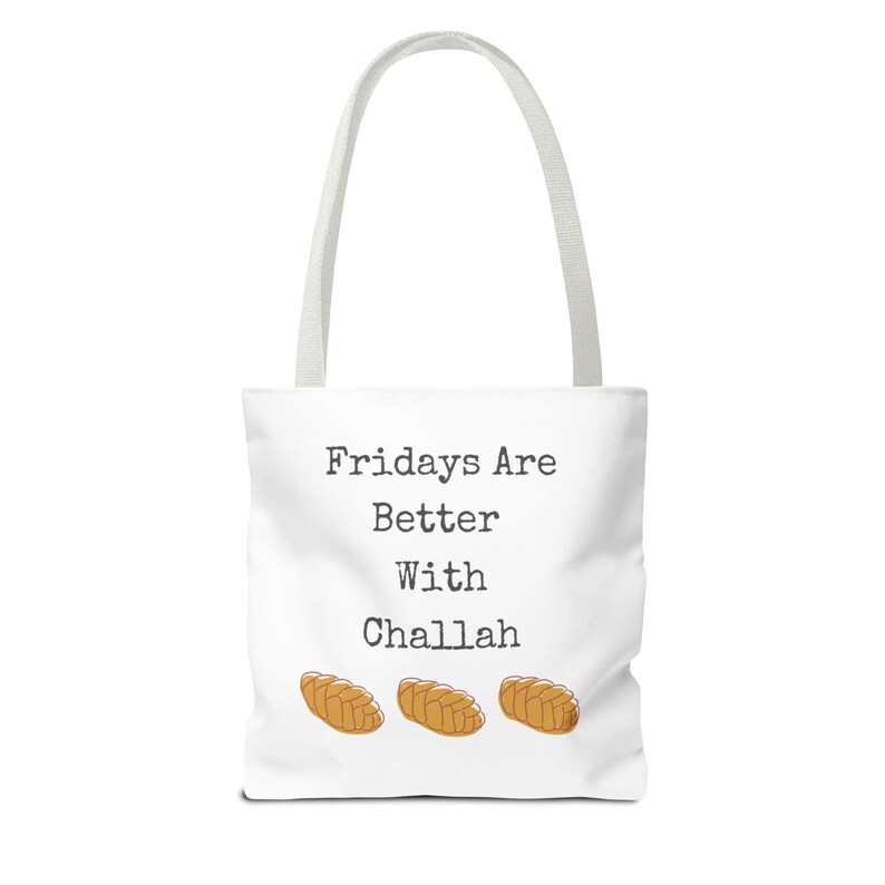 Fridays are Better with Challah Tote Bag image 3
