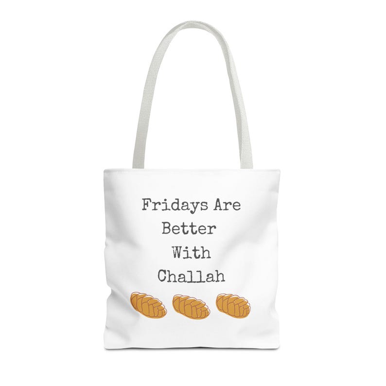 Fridays are Better with Challah Tote Bag image 11