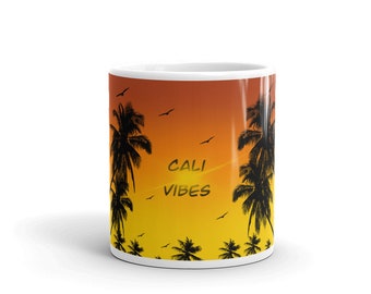 CALI VIBES Coffee Mug | California Love | Coffee Lovers | Coffee Cup |