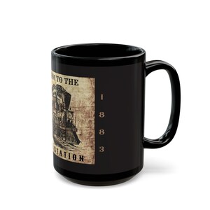 Take Him to the Train Station Mug: Yellowstone Inspired Black Ceramic Coffee Cup image 11