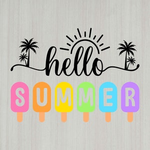 Summer Svg, Hello Summer SVG, Welcome Summer SVG, Summer Sign SVG, Vacation Svg, Svg Files For Cricut
