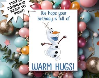 Printable Frozen Birthday Card, Olaf Warm Hugs Birthday Card, Birthday Card for Kid, Children's Birthday Card