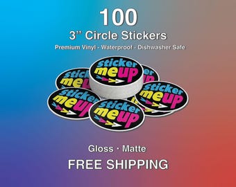 May include: A stack of 100, 7.6 cm circle stickers with the text "sticker me up" in a colorful design. The stickers are premium vinyl, waterproof, and dishwasher safe. The image has a gradient background.