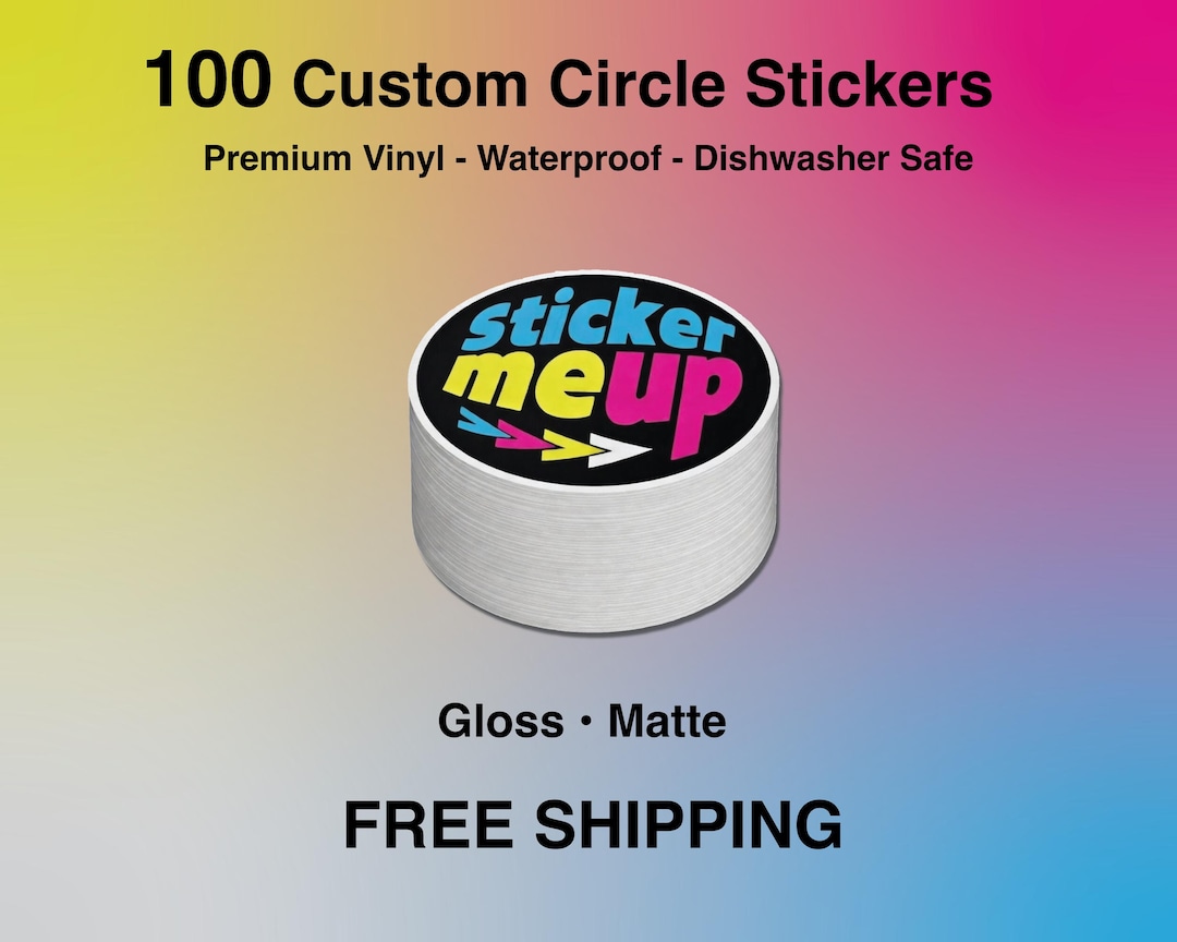 100 Custom Vinyl Circle Stickers | Waterproof Logo Business Labels ...