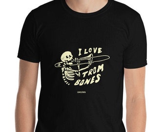 Love Trom Bones T-Shirt / Funny T-Shirt / Trombonist Gift / Gift for Musician / Graphic Tee / Unisex T-Shirt