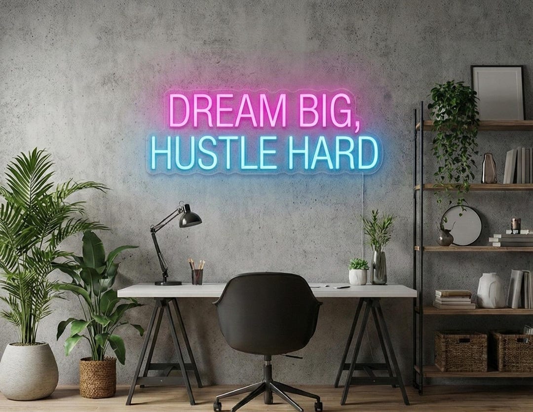 Dream Big Hustle Hard Custom Neon LED Line Sign – Modern Light ...