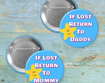 If Lost Return To Mommy / Daddy - Round button items