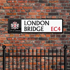 London Bridge - Cartello stradale della City of London - Targa in metallo / Decorazione vintage londinese / Regalo britannico / Decorazione murale per bar, ufficio o caverna dell'uomo