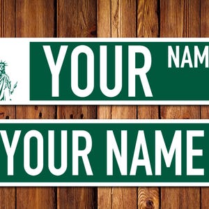 Your Name Custom New York Street Sign, Traffic Sign, Memorabilia, Souvenir, Highway, Interstate
