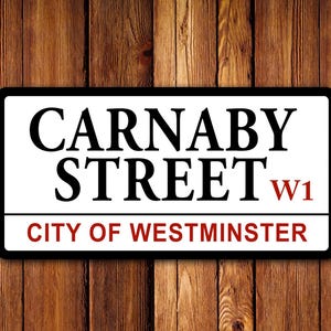 Carnaby Street - UK Street Sign - Clean/Distressed Look, Man Cave, Garage, Memorabilia, Memories, Street Sign, London