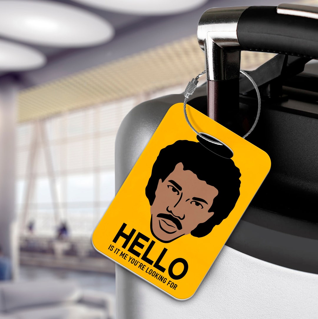 Lionel Richie Yellow Hello Luggage Tag Aviation Cruising Etsy