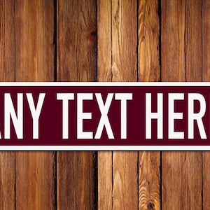 Personalised Burgundy Metal Street Sign, Traffic, Memorabilia, Souvenir, Highway, Interstate
