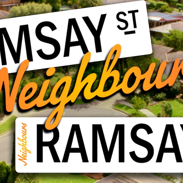 Neighbours Street Signs - Handmade in the UK - TV Show Merchandise, Australia, Ramsay Street