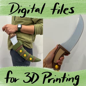 May include: Digital files for 3D printing of a curved blade knife with a brown handle and a green sheath. The sheath has brown bands and gold-colored studs. The text "Digital files" and "for 3D Printing" are written in black.