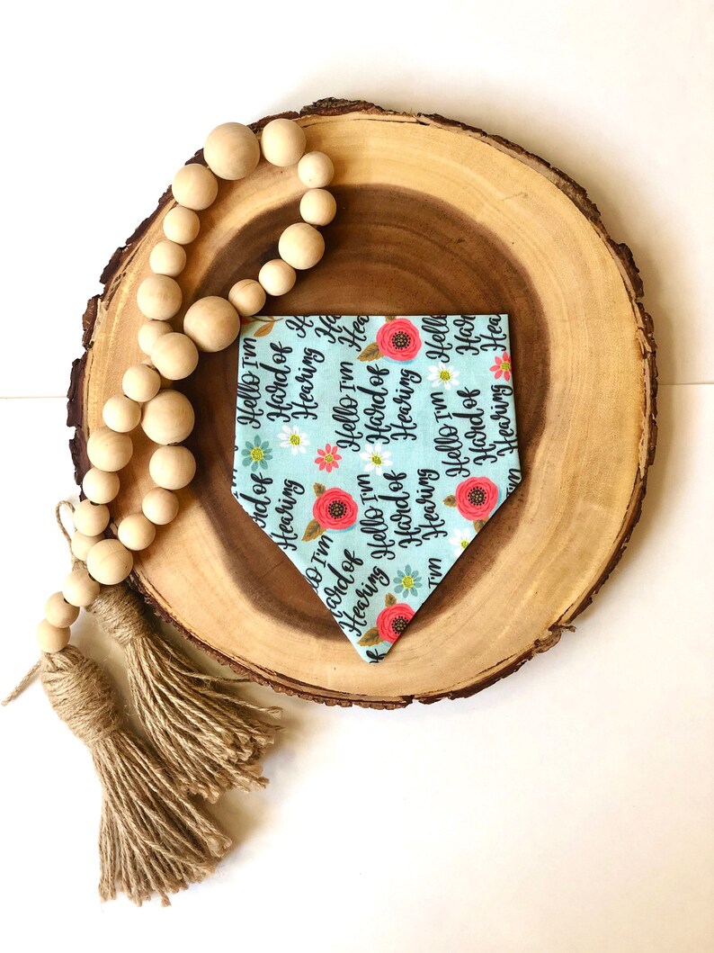 Over The Collar Dog Gift The Hard of Hearing Bandana Dog Bandana Floral Hard Of Hearing