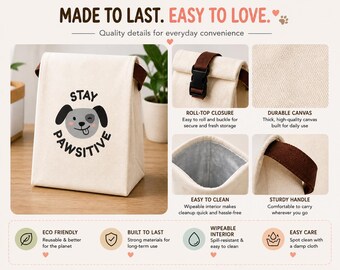 Stay Pawsitive Dog Face Cute Dog Lunch Bag for Work & School