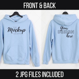 May include: A light blue hoodie mockup with the text "THE MockUp SHOPPE" on the front and "Your DESIGN here" on the back.