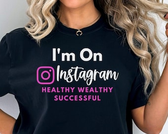 Instagram Shirt IG Marketing Tee I'm On Instagram T-shirt Custom Instagram T-Shirt Personalized Shirt with Your IG Name Content Creator Tee