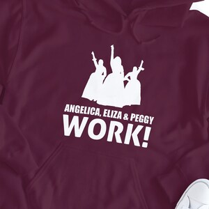 Hamilton Hoodie | Hamilton Gifts - Angelica, Eliza & Peggy Work | Alexander Hamilton | Gift Ideas Broadway Lover - Unisex Hooded Sweatshirt