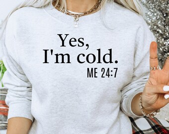 Yes, I'm Still Freezing Me 24 7 - Sudadera Con Capucha De Forro Polar Para Mujer, Con Forro De Sherpa, Divertida Impresión De Letras, #02-Gris