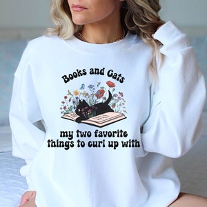 Cat and Book Lover Sweatshirt, Books and Cat shirt, Cozy Fall Crewneck, Floral Sweatshirt, Cat Mom Gift,  Bookish Sweatshirt, Booktok