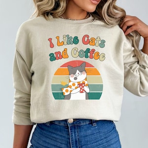 Cat Lover Sweatshirt, I like Cats and Coffee, Fall Crewneck, Funny Cat Shirt, Cat Mom Gift,  Retro Coffee Sweater, Vintage Cat Shirt