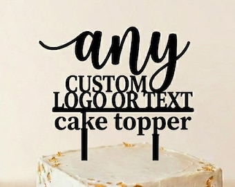 Benutzerdefinierte Cake Topper aus Acryl oder Holz für Hochzeiten, Geburtstag, Jahrestag, Verlobung, Brautparty, Schwangerschaft, jeder Text & Logo Cake Topper