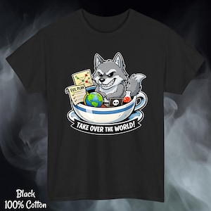 May include: Black t-shirt with a cartoon wolf design. The wolf is in a teacup with an "Evil Plan" and a globe. The text "TAKE OVER THE WORLD!" is on the teacup. The shirt is made of 100% cotton.