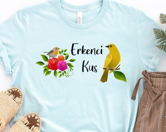 Erkenci Kus Shirt: Bird & Floral Graphic Tee