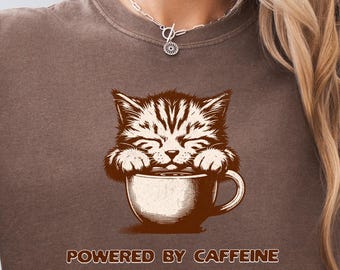 Powered by Caffeine Cat Shirt Cozy Coffee T shirt Comfort Colors 1717
