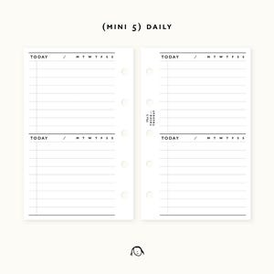 May include: Two pages of a daily planner for a mini 5 ring binder. Each page has a section for "TODAY" and a section for "MTWTFSS" (Monday through Sunday).