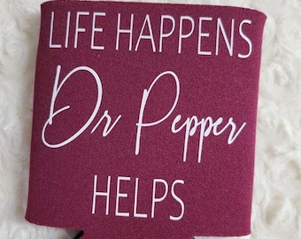 Life Happens Dr. Pepper Hilft Koozie (2er Set)