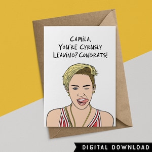 ¡COMPRA 1 Y OBTEN 1 GRATIS! Adiós imprimible – Descarga instantánea – Miley Cyrus – Tarjeta de despedida divertida – Tarjeta de compañero de trabajo – Tarjetas de felicitación