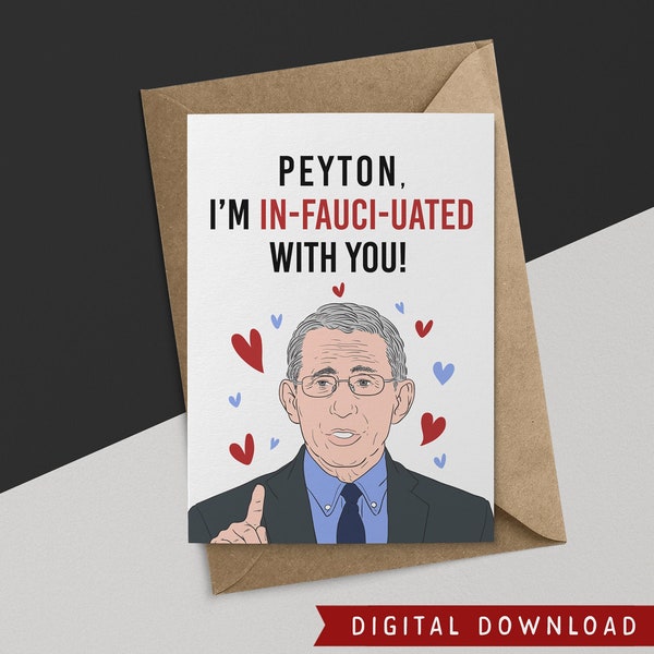 BUY 1 GET 1 FREE! Printable Valentine Card – Instant Download – Dr Fauci Card – Funny Love Card –  Boyfriend Card – Greeting Cards