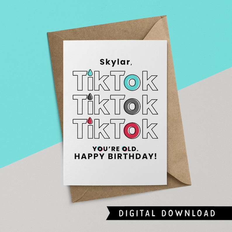 Tiktok Gift Funny Birthday Card Printable Birthday Card Instant Download Buy 1 Get 1 Free Happy Birthday Card Greeting Cards Greeting Cards Paper Party Supplies Pinnaclebuckles Com