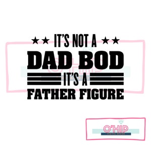 Dad Bod SVG, Funny Father&#39;s Day SVG, Funny Dad Shirt svg, Funny Dad svg, Cool Dad Shirt svg,Funny Dad Gifts, Cut File .