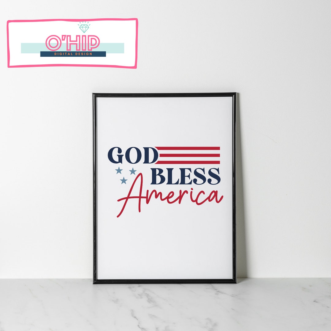 God Bless American Svg / America Svg / Home Sweet Home Svg / 4th of