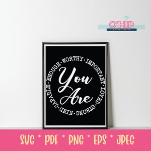 Sei abbastanza degno Importante Amato Svg forte, Insegnante Svg, Svg motivazionale, Cut File per Cricut e Silhouette